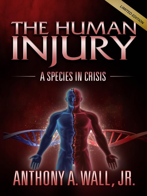Title details for The Human Injury by Anthony A. Wall Jr. - Wait list